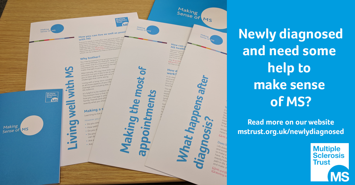 Newly diagnosed with multiple sclerosis MS Trust