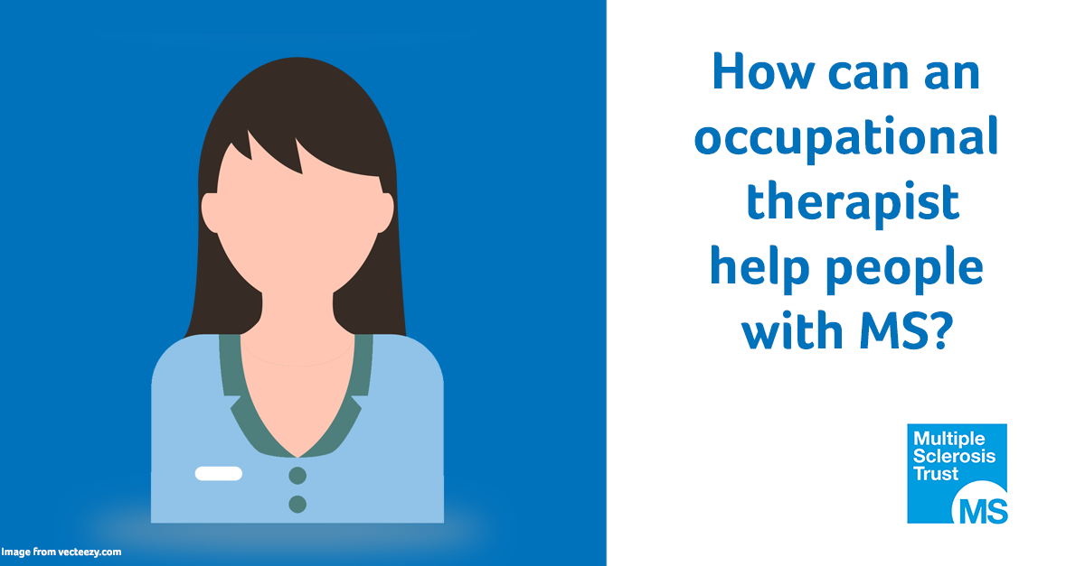 Occupational Therapy Ot Ms Trust - 