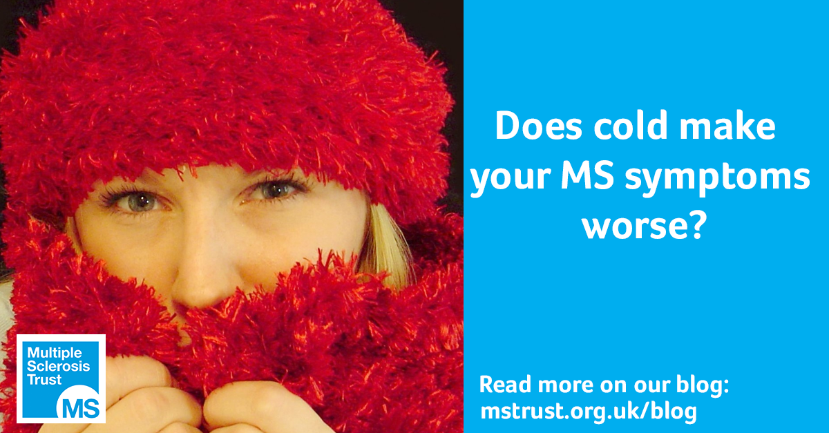 Chilled out cold sensitivity and MS MS Trust
