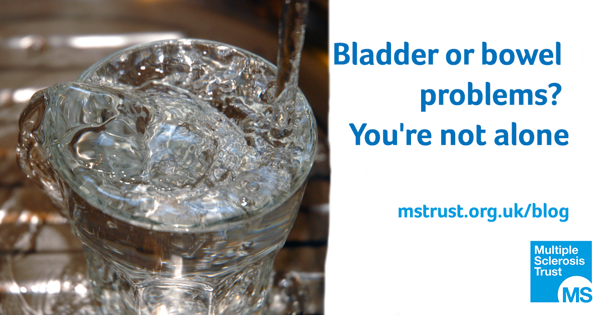 Bladder or bowel problems? You're not alone MS Trust